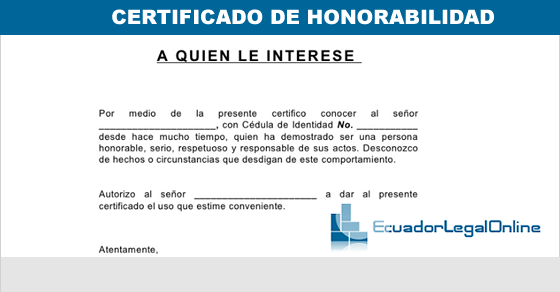 Formato certificado de honorabilidad - EcuadorLegalOnline
