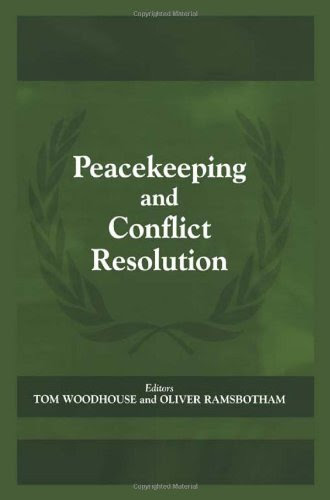Peacekeeping and Conflict Resolution (Cass Series on Peacekeeping)By Oliver Ramsbotham, Tom Woodhouse