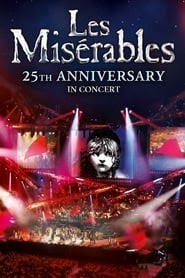 Les Misérables in Concert - The 25th Anniversary watch full stream
[putlocker-123] 2010