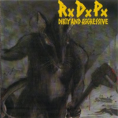 Ratos De Porão - Dirty And Aggressive - 1987