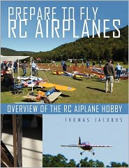 Prepare To Fly Rc Airplanes