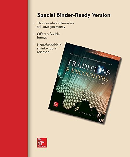 Looseleaf for Traditions & Encounters, Volume 1: From the Beginning to 1500 6th edition