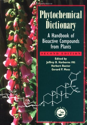 Phytochemical Dictionary: A Handbook of Bioactive Compounds from Plants, Second EditionFrom CRC Press