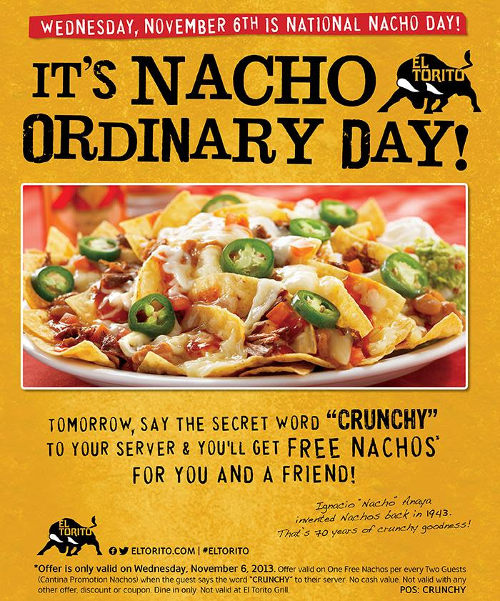 Free Nachos from El Torito Today on National Nacho Day ...