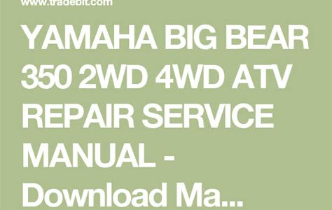 Read yamaha bigbear 350 digital workshop repair manual 1996 2005 Simple Way to Read Online or Download PDF