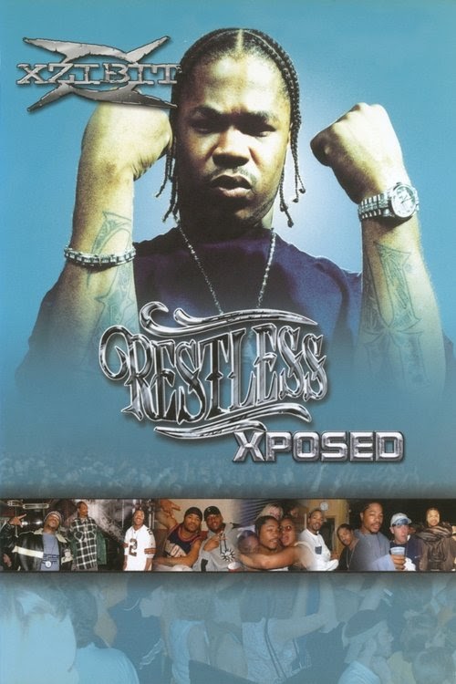 Orologio Xzibit: Restless Xposed Film Completo 2001 Streaming
Altadefinizione