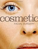 Cosmetic Facial Surgery, 1e