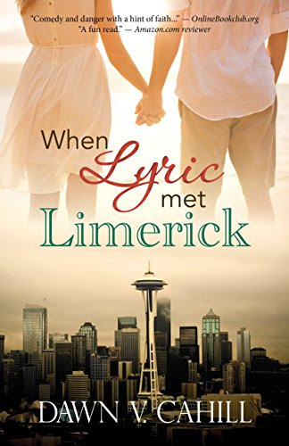 When Lyric Met Limerick, by Dawn V. Cahill