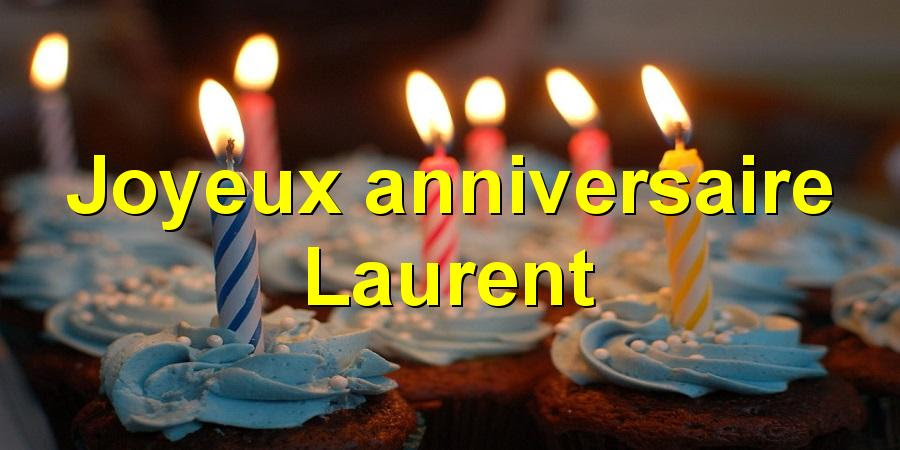 Bon Anniversaire Laurent Alane