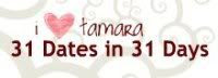 31 Dates in 31 Days