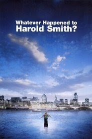 Whatever Happened to Harold Smith? 2000 Streaming VF Gratuit