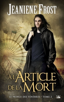 Couverture Le Prince des ténèbres (Bragelonne), tome 2 : A l'article de la mort