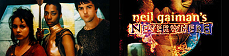 Neil Gaiman's Neverwhere