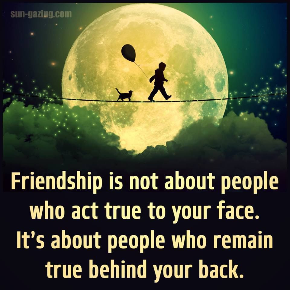 Friendship Is About Who Is Real Behind Your Back Pictures 