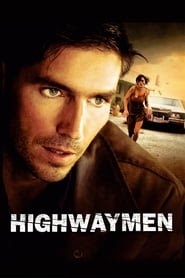 Highwaymen 映画 無料 日本語 サブ 2004 オンライン ストリーミング
>[1080p]<