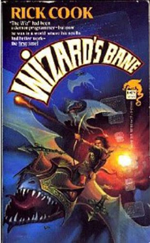 Wizard's Bane (Wiz Biz Book 1), by Rick Cook