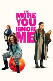 Regarder The More You Ignore Me 2018 En Streaming VF Gratuit