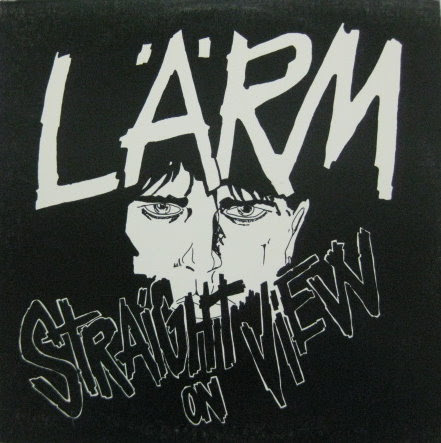 Lärm - Straight On View - 1986