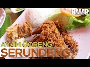 Viral Cara Membuat Ayam Goreng Serundeng Gurih dan Renyah, paling hot!