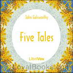 Five Tales by John Galsworthy