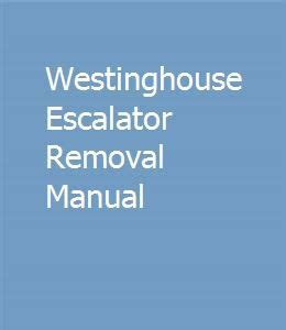 Download Ebook westinghouse escalator manual PDF New Releases PDF