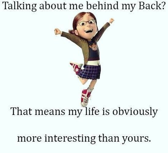 Talking About Me Behind My Back? Pictures, Photos, and ...
