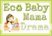 Eco Baby Mama Drama
