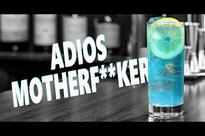 adios muthafuka drink recipe