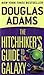 The Hitchhiker's Guide to the Galaxy