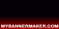 Create your own banner at mybannermaker.com!