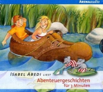  Abenteuergeschichten für 3 Minuten