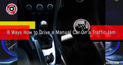 eBook Best Way To Drive A Manual In Traffic (PDF / ePub)