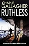 télecharger le livre RUTHLESS a gripping and gritty crime thriller
(English Edition) pdf audiobook