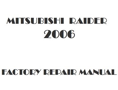 Free 2006 Mitsubishi Raider Owners Manual (PDF / ePub)