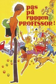 Watch Your Back, Professor! Film Streaming Gratis in Italiano