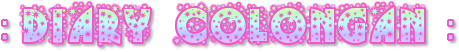  : DIARY COLONGAN :