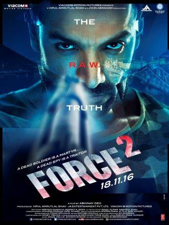 John Abraham, Sonakshi Sinha, Tahir Raj Bhasin upcoming 2016 Hindi film 'Force 2' Wiki, Poster, Release date, Songs list