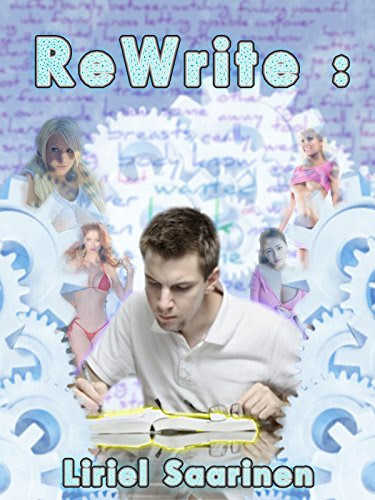 ReWrite :: A Choose Your Own Path Story, by Liriel Saarinen