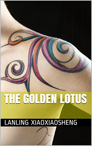 The Golden Lotus, by Lanling Xiaoxiaosheng