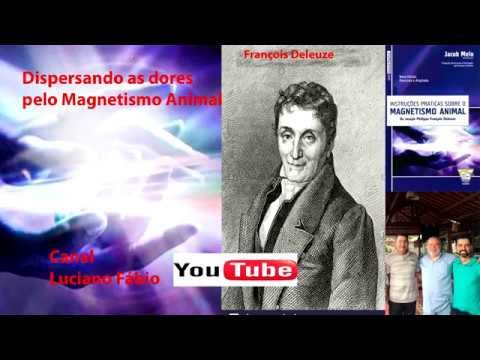 Dispersão da dor pelo Magnetismo Humano com Deleuze