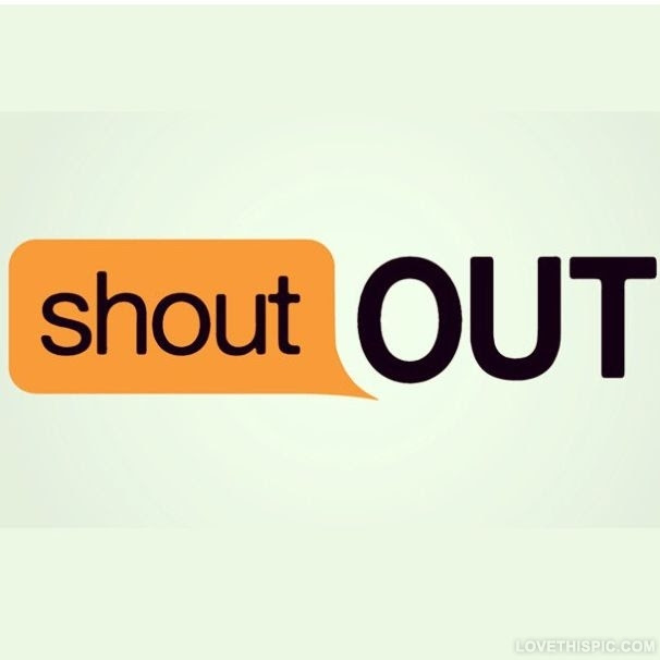 Shout Out Pictures Photos And Images For Facebook Tumblr Pinterest And Twitter