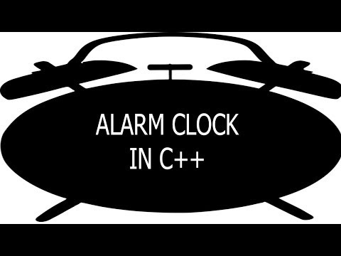 C++ | Alarm Clock