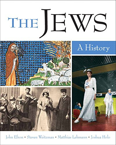 The Jews: A HistoryBy John Efron