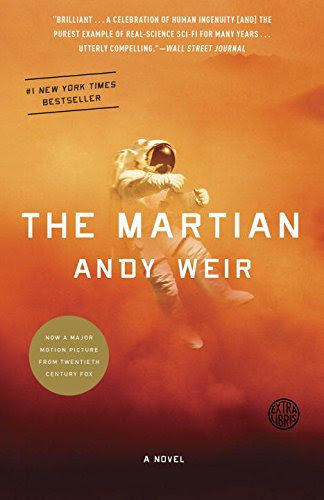 The Martian, by Andy Weir The Martian, by Andy Weir
