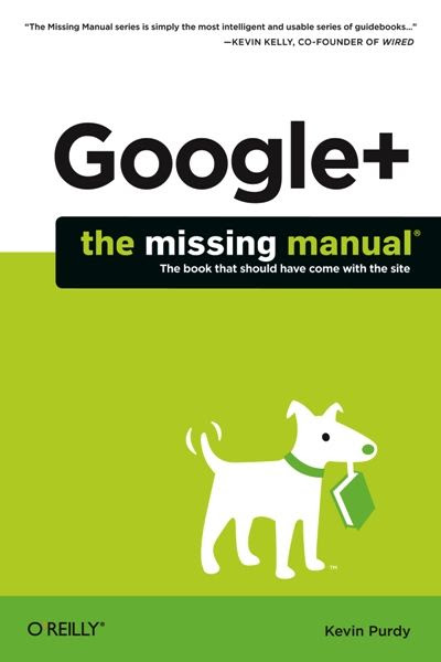 Google+ The Missing Manual
