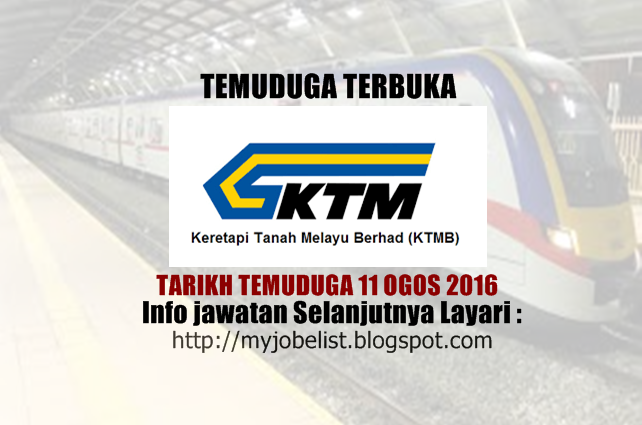 temuduga terbuka di ktmb ogos 2016