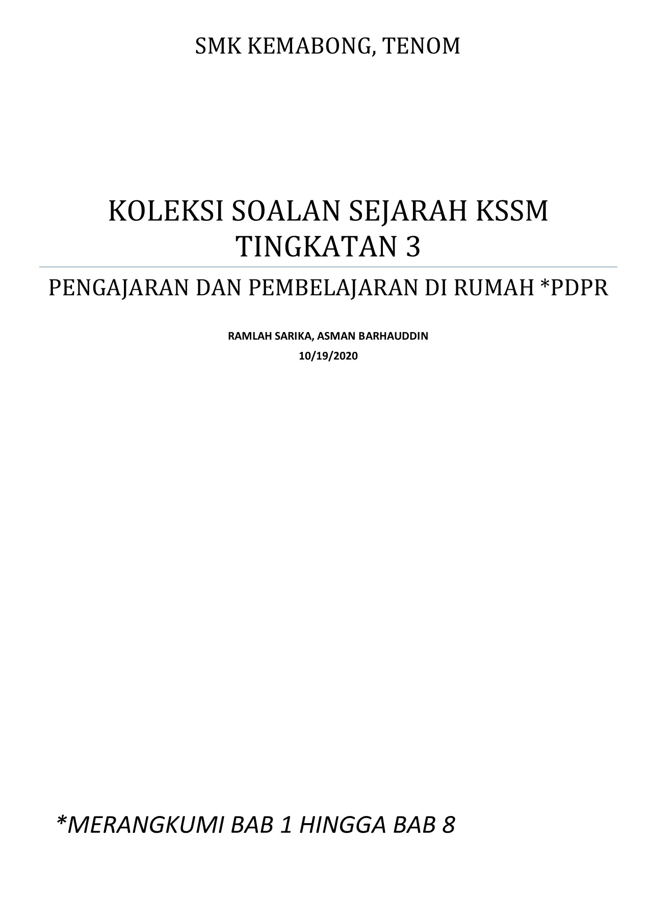 Koleksi Soalan Pdpr Sejarah Kssm Tingkatan 3