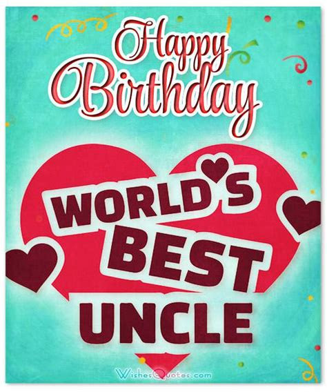Here is the perfect selection of uncle birthday cards for your printing pleasure! happy birthday wishes for uncle