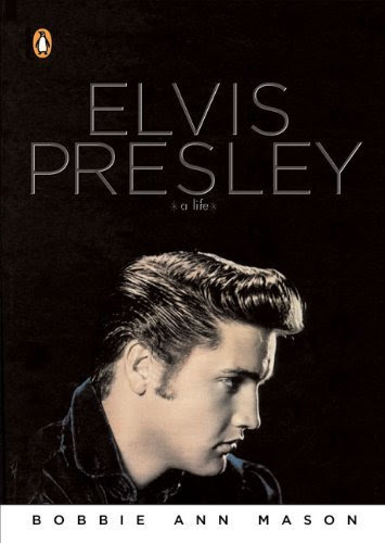 Elvis Presley: A Life (Penguin Lives Biographies) Paperback - July 31, 2007, by Bobbie Ann Mason