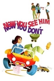 Now You See Him, Now You Don't 映画 無料 1972 オンライン ストリーミング